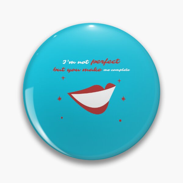 Item preview, I'm not perfect, but you make me complete designed and sold by "Vibe & Style Merch".