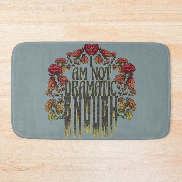 Item preview, I Am Not Dramatic Enough – Gothic Floral Art designed and sold by Kyradem.