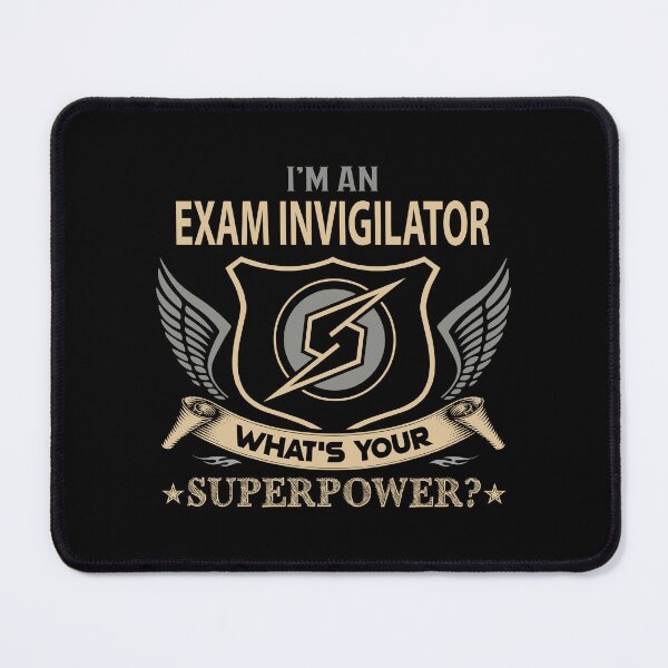 Item preview, Exam Invigilator designed and sold by SperryRoger.