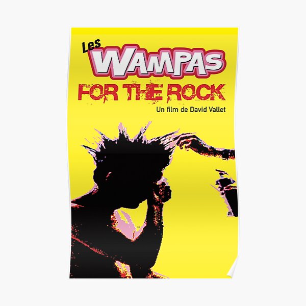 Affiche LES WAMPAS FOR THE ROCK Poster