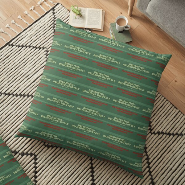 Delightful Delicious Delovely Floor Pillow