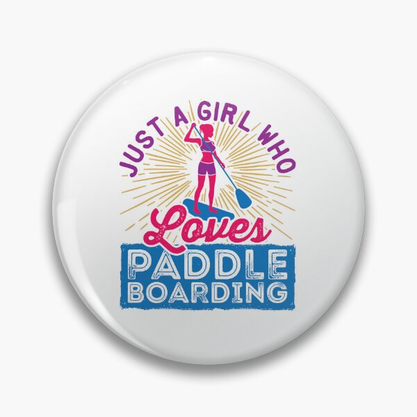 Item preview, Just a Girl Who Loves Paddleboarding designed and sold by jaygo.
