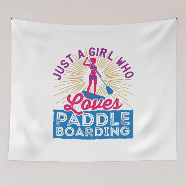 Item preview, Just a Girl Who Loves Paddleboarding designed and sold by jaygo.