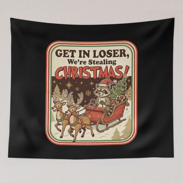 Item preview, Get In Loser Stealing Christmas Retro Raccoon Design designed and sold by FreshVibe Prints.