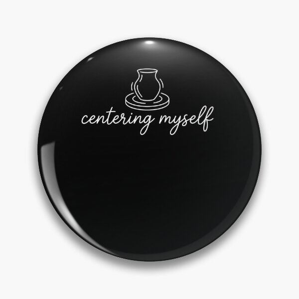 Item preview, Centering Myself Pottery Wheel Mindful Ceramic Design designed and sold by FreshVibe Prints.