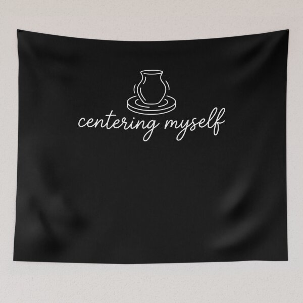 Item preview, Centering Myself Pottery Wheel Mindful Ceramic Design designed and sold by FreshVibe Prints.