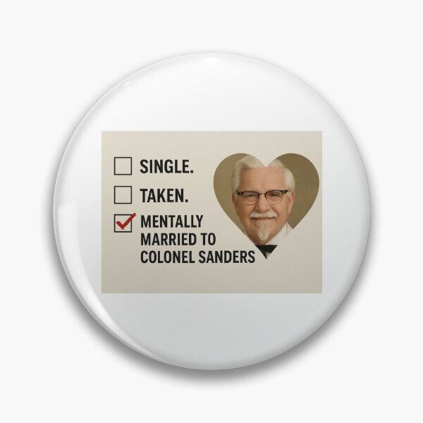 Item preview, Colonel sanders - Mentally married to christmas birthday boyfriend meme funny prank designed and sold by CheeseBlueprint.