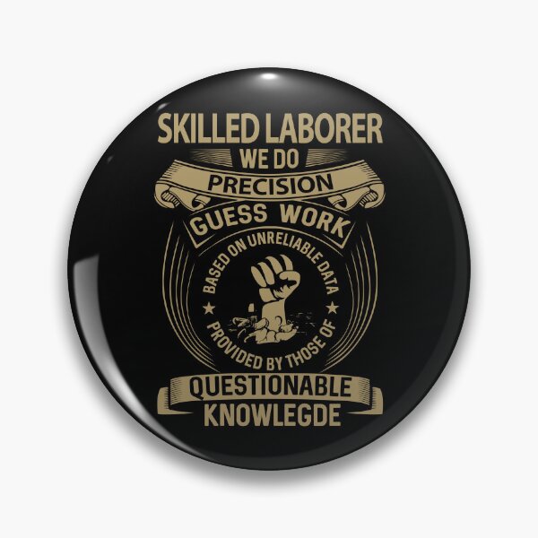 Item preview, Skilled Laborer designed and sold by aqnkkalw83.