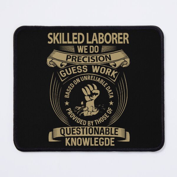 Item preview, Skilled Laborer designed and sold by aqnkkalw83.