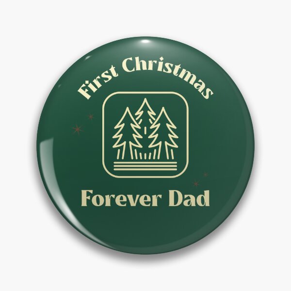 Item preview, First Christmas forever dad. Christmas daddies designed and sold by "Vibe & Style Merch".