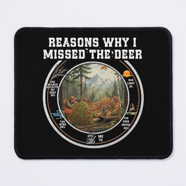 Item preview, Reasons Why I Missed The Deer Funny Hunting Pie Chart Hunter Gift designed and sold by ZuToMi.