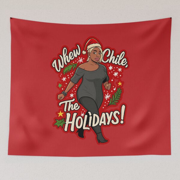 Item preview, “Whew Chile, The Holidays!” – NeNe Inspired RHOA Christmas Design designed and sold by GirlyPopped.