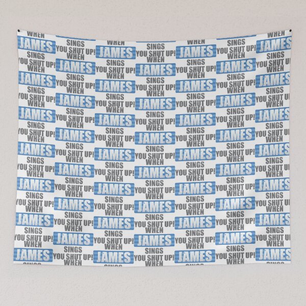 Item preview, When James Sings You Shut Up designed and sold by DalePrestonArt.
