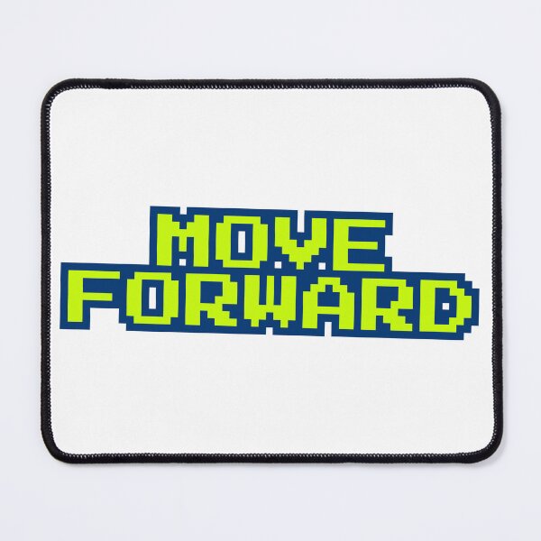 Item preview, Move Forward Pixel Message designed and sold by ReykorShop.