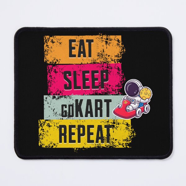 Item preview, Eat sleep kart repeat Go-Kart Racing designed and sold by ZuToMi.