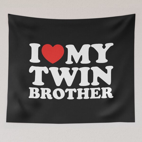 Item preview, I Love My Twin Brother designed and sold by shitpostee.