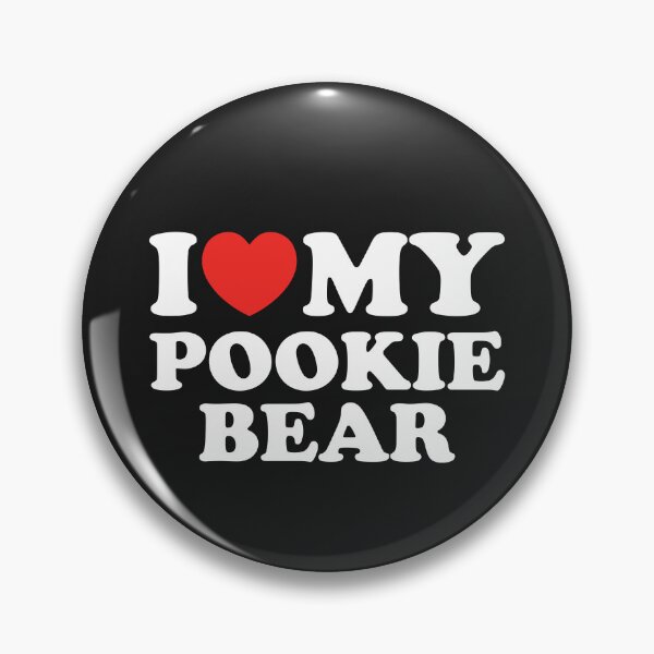 Item preview, I Love My Pookie Bear designed and sold by shitpostee.