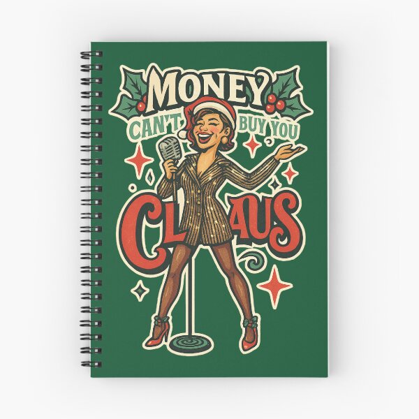 Item preview, “Money Can’t Buy You Claus” – Luann Inspired RHONY Christmas Cabaret Design designed and sold by GirlyPopped.