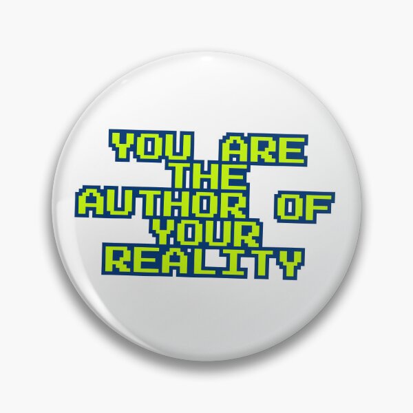 Item preview, You Are the Author of Your Reality Pixel Quote designed and sold by ReykorShop.