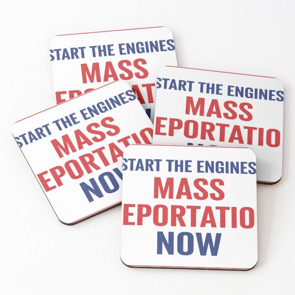 Item preview, Mass Deportation Now Start The Engines designed and sold by RedWave Patriot Studio.
