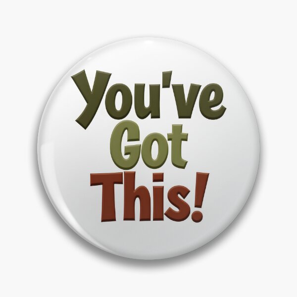 Item preview, You've Got This! Uplifting 3D Typography Design designed and sold by Wear2Transform.