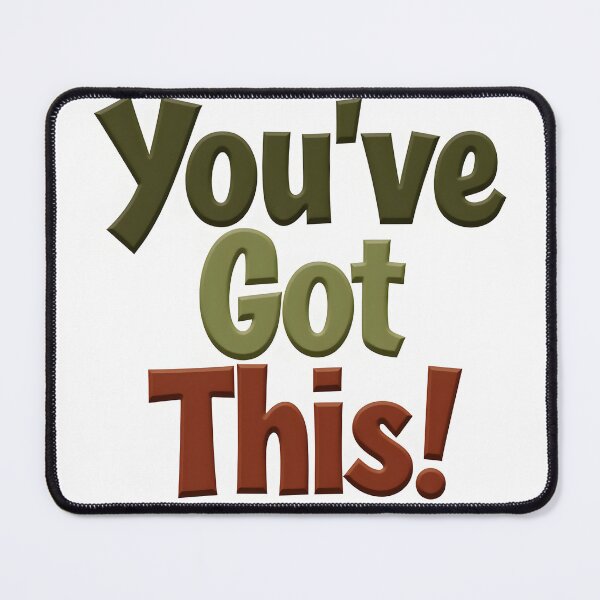 Item preview, You've Got This! Uplifting 3D Typography Design designed and sold by Wear2Transform.