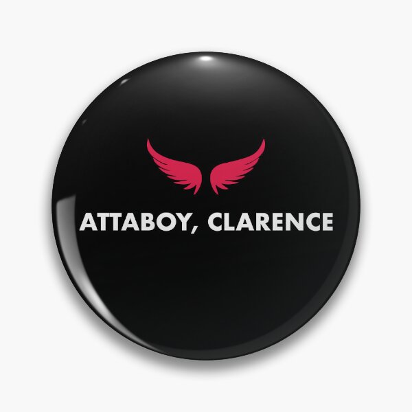 Item preview, Attaboy Clarence It’s a Wonderful Life Christmas Quote designed and sold by Eversole Design Co..