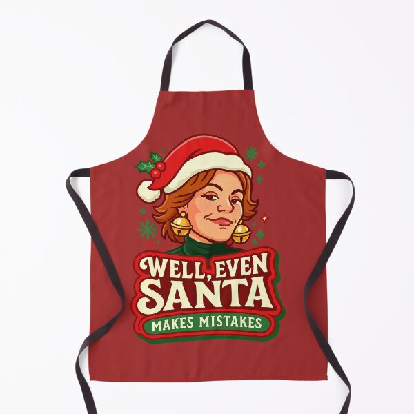 Item preview, “Well, Even Santa Makes Mistakes” – Luann Inspired RHONY Christmas Design designed and sold by GirlyPopped.