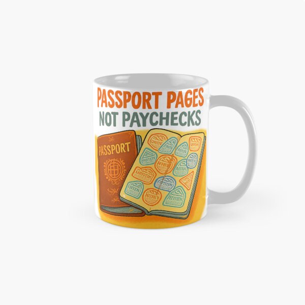 Item preview, Passport Pages Not Paychecks designed and sold by Retro-Anime9.