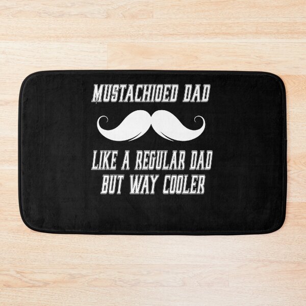 Item preview, Mustachioed Dad Cooler Than Regular Dad designed and sold by Nocturnal-Vines.