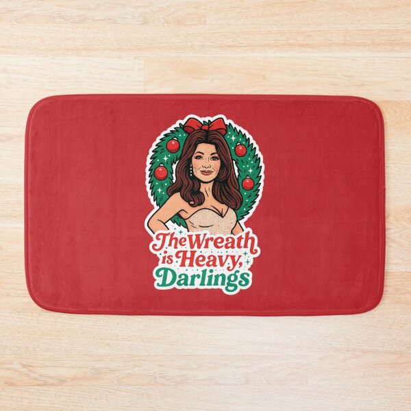 Item preview, “The Wreath Is Heavy, Darlings” – Lisa Vanderpump Inspired RHOBH Christmas Design designed and sold by GirlyPopped.
