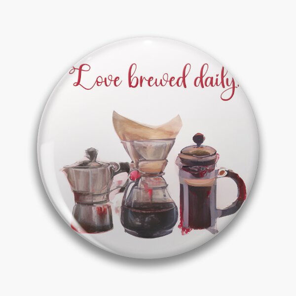 Item preview, Love Brewed Daily – Script Edition designed and sold by Art & Coffee.