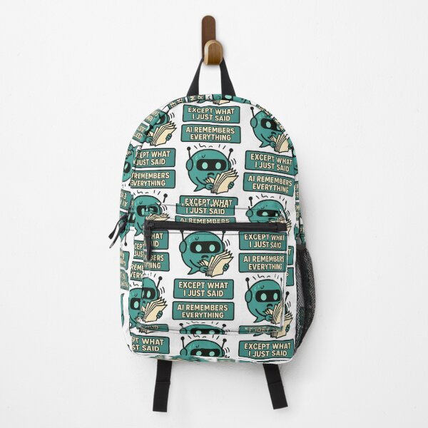 Item preview, AI Remembers Everything Except What I Just Said designed and sold by TeeTimeTreasure.