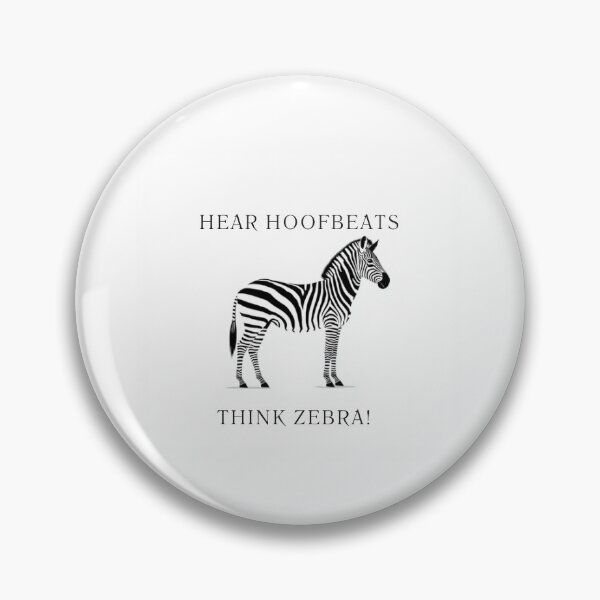 Item preview, Hear hoofbeats think zebra designed and sold by Desert lotus 444.