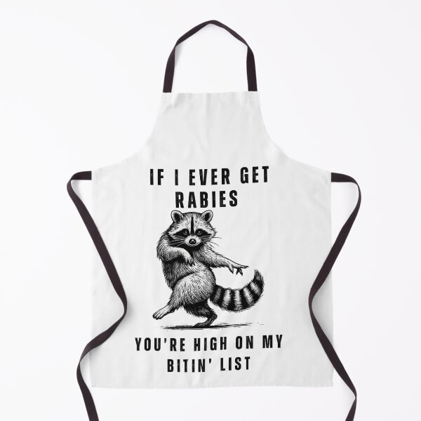Item preview, If I Ever Get Rabies, You're High On My Bitin' List designed and sold by IdealDo.