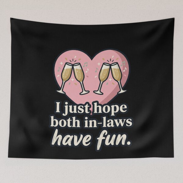 Item preview, Funny Marriage I Just Hope Both In Laws Have Fun Couples designed and sold by elderberry.