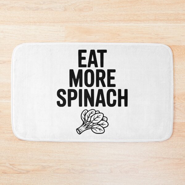 Item preview, Eat More Spinach designed and sold by Frank Ring.