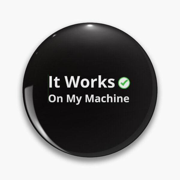 Item preview, It Works On My Machine Funny Programmer T-Shirt | Coding Sarcasm Gift designed and sold by  pastel pep .