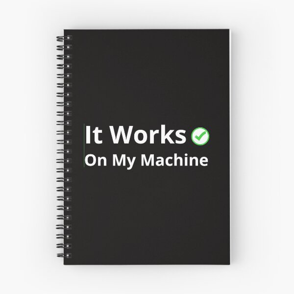 Item preview, It Works On My Machine Funny Programmer T-Shirt | Coding Sarcasm Gift designed and sold by  pastel pep .
