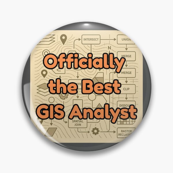 Item preview, Officially the Best GIS Analyst designed and sold by MapHappens.