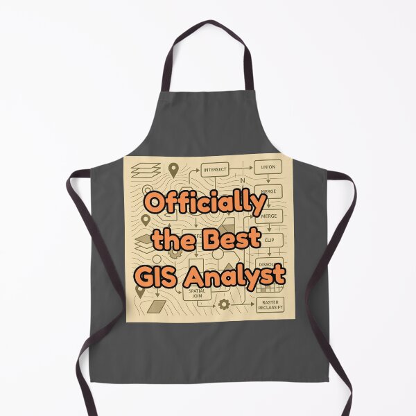Item preview, Officially the Best GIS Analyst designed and sold by MapHappens.