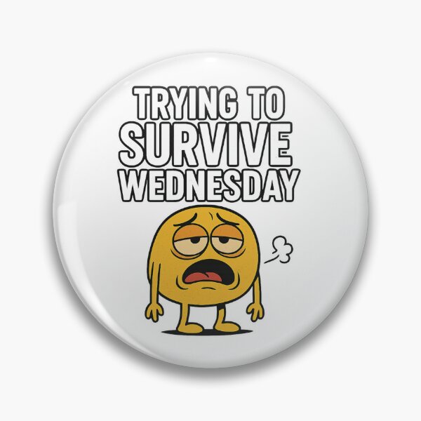 Item preview, Trying to Survive Wednesday Funny Tired Emoji – Midweek Humor Graphic Tee designed and sold by SplashPixel.