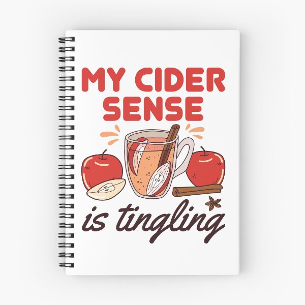 Item preview, My Cider Sense Is Tingling designed and sold by jaygo.