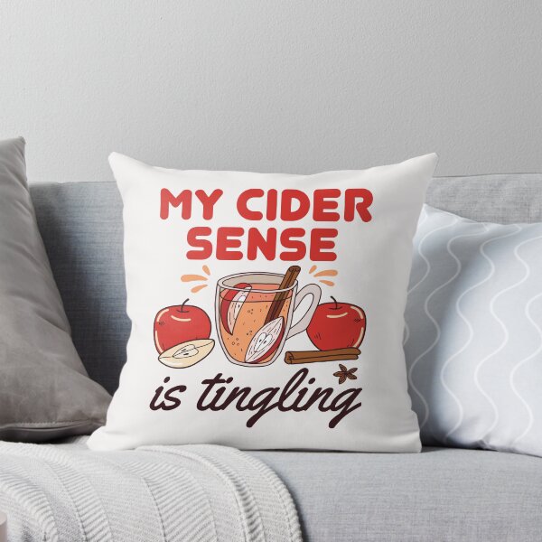 Item preview, My Cider Sense Is Tingling designed and sold by jaygo.