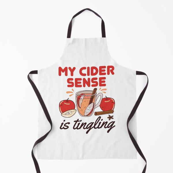 Item preview, My Cider Sense Is Tingling designed and sold by jaygo.