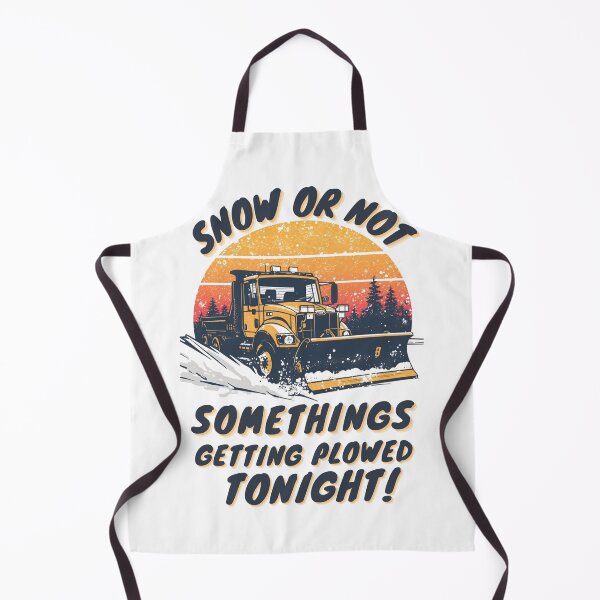 Item preview, Snow or not somethings getting plowed tonight! designed and sold by NicMacTees.