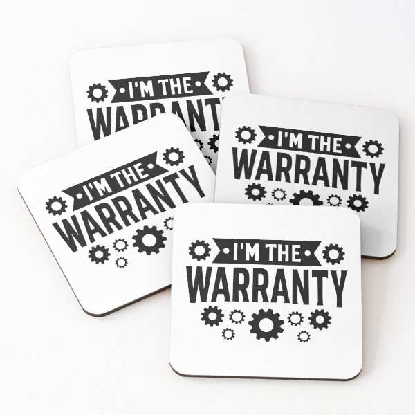 Item preview, I'm The Warranty, designed and sold by CloudyPress.