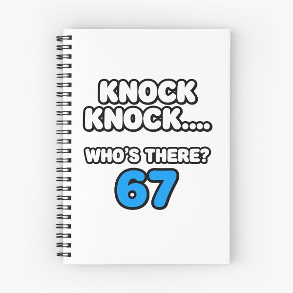 Item preview, Knock Knock 67 Joke T-Shirt designed and sold by Quality-Custom-Designs.