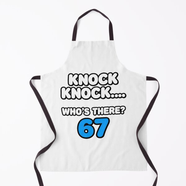 Item preview, Knock Knock 67 Joke T-Shirt designed and sold by Quality-Custom-Designs.
