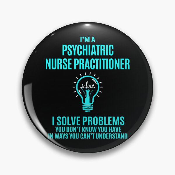 Item preview, Psychiatric Nurse Practitioner designed and sold by hzibfldecjq42.